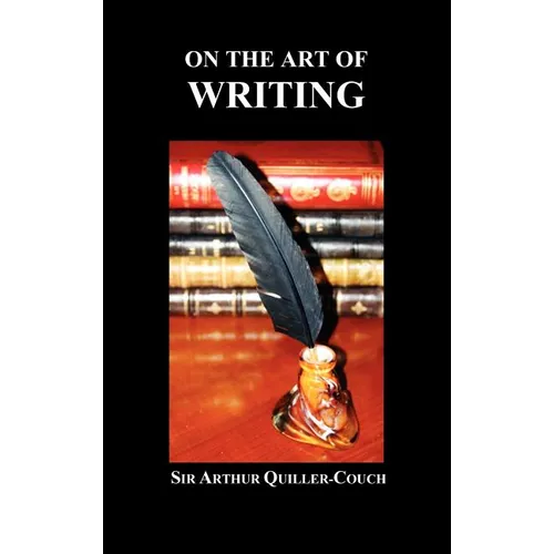 On the Art of Writing - Hardcover