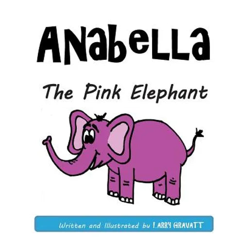 Anabella The Pink Elephant - Paperback