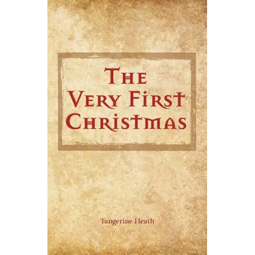 The Very First Christmas - Paperback