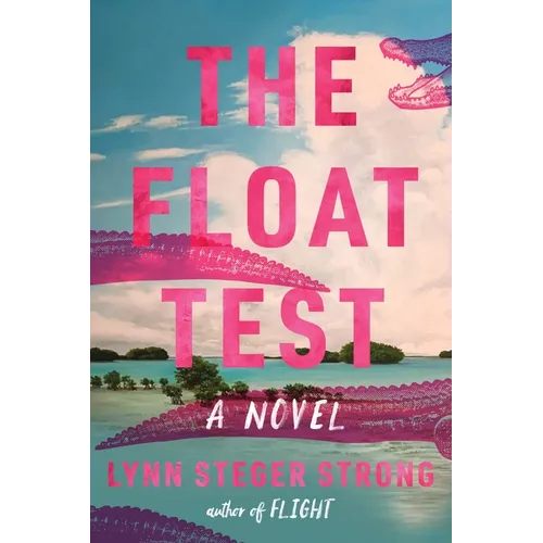 The Float Test - Hardcover