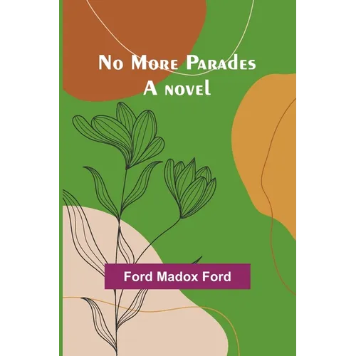 No More Parades - Paperback