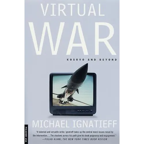 Virtual War: Kosovo and Beyond - Paperback