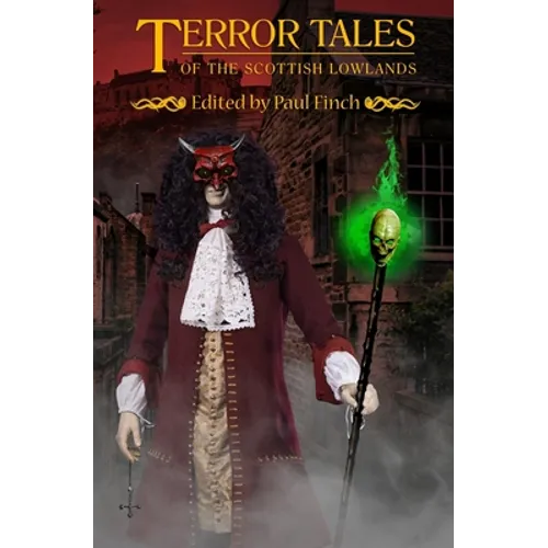 Terror Tales of the Scottish Lowlands - Paperback