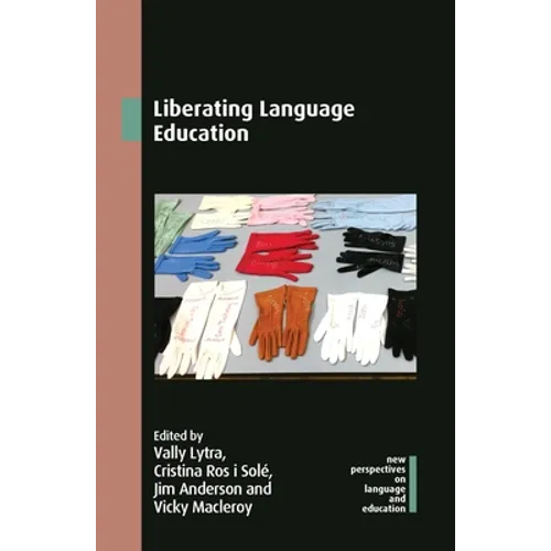 Liberating Language Education - Paperback