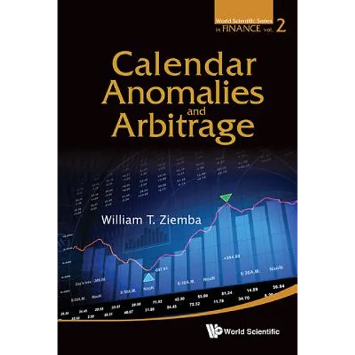 Calendar Anomalies and Arbitrage - Paperback