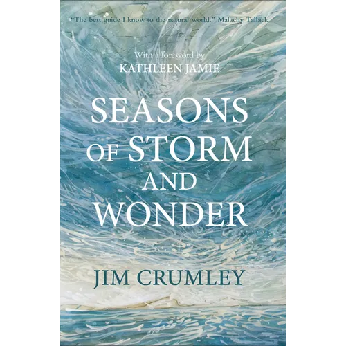 Seasons of Storm and Wonder - Hardcover