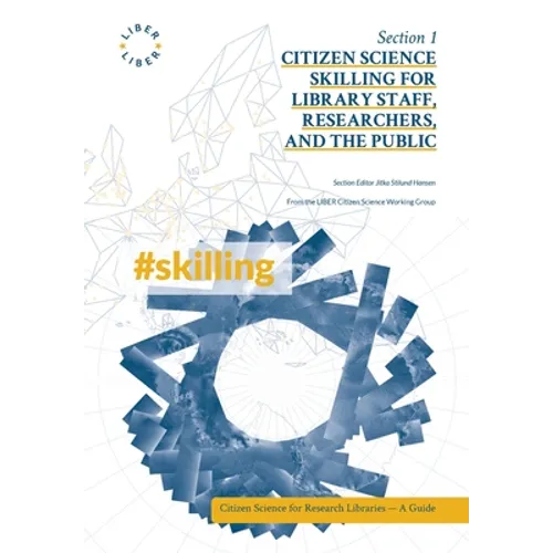 Citizen Science Skilling for Library Staff, Researchers, and the Public - Paperback