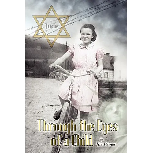 Through the Eyes of a Child: ''Diary of an Eleven Year Old Jewish Girl'' - Paperback