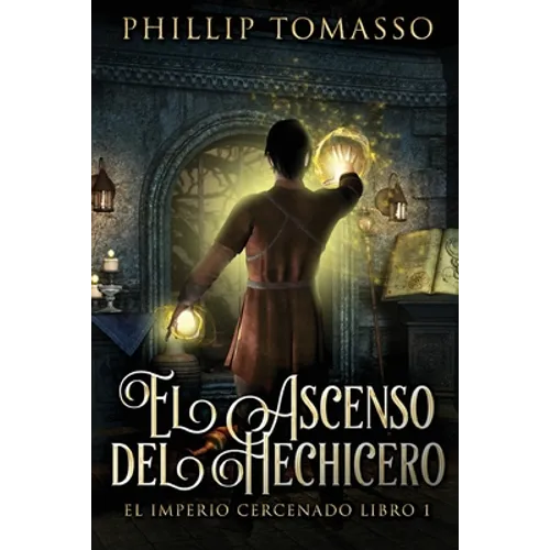 El Ascenso del Hechicero - Paperback