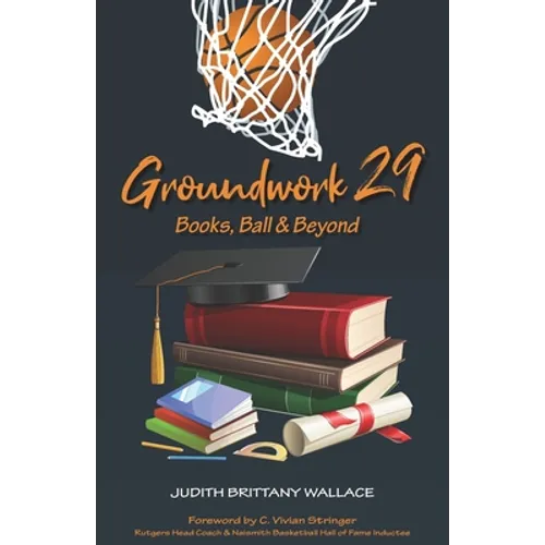 Groundwork 29: Books, Ball & Beyond - Paperback