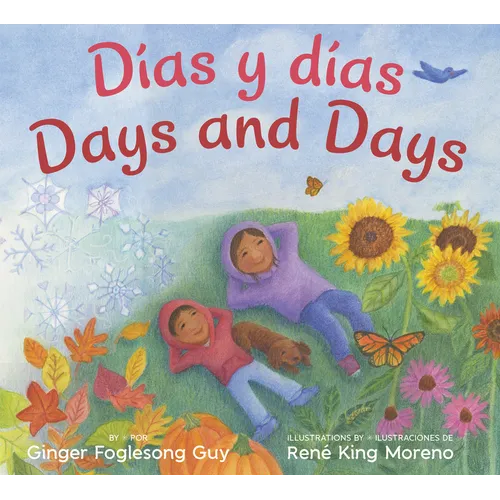 Days and Days/Dias Y Dias: Bilingual English-Spanish - Hardcover