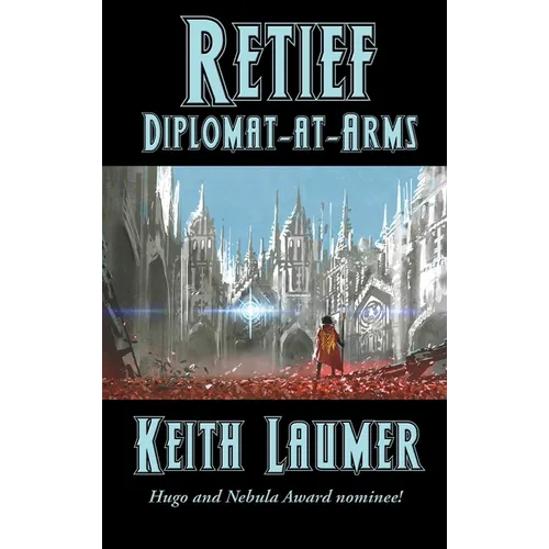 Retief: Diplomat-at-Arms - Hardcover