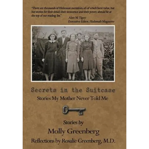 Secrets in the Suitcase: Stories My Mother Never Told Me - Hardcover
