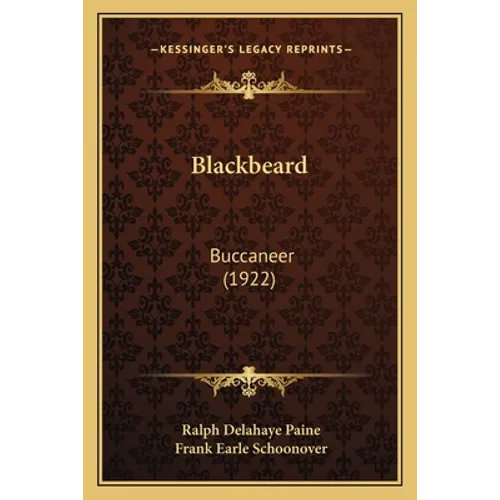 Blackbeard: Buccaneer (1922) - Paperback