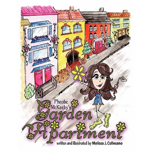 Pheobe Mckeeby's Garden Apartment - Paperback