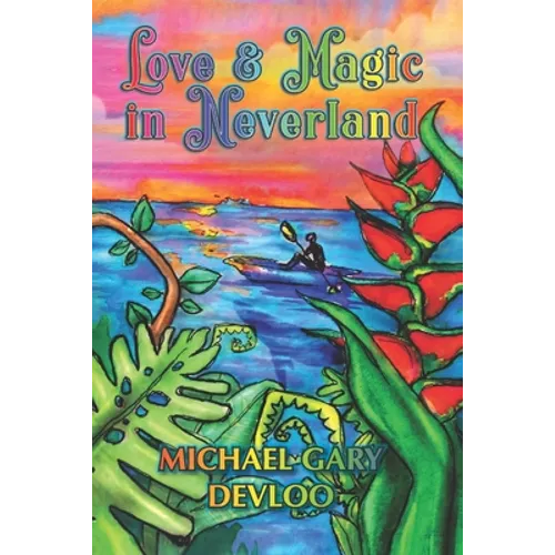 Love and Magic in Neverland - Paperback