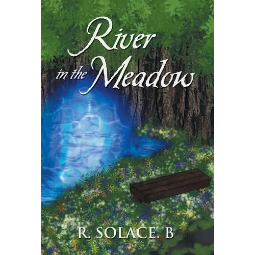River in the Meadow - Hardcover