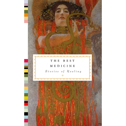 The Best Medicine: Stories of Healing - Hardcover