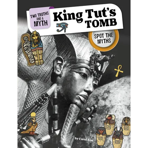 King Tut's Tomb: Spot the Myths - Hardcover