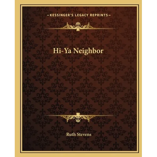 Hi-YA Neighbor - Paperback