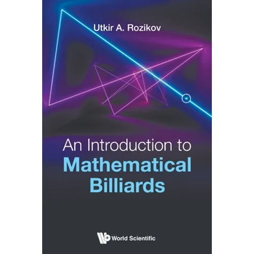 An Introduction to Mathematical Billiards - Paperback