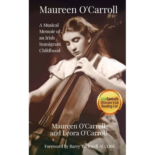 Maureen O'Carroll: A Musical Memoir of an Irish Immigrant Childhood - Paperback