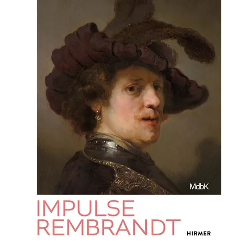 Impulse Rembrandt: Teacher, Strategist, Bestseller - Hardcover