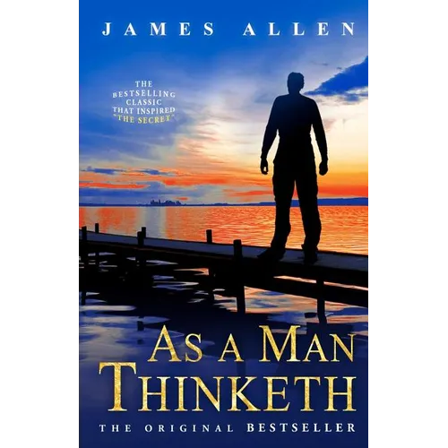 As a Man Thinketh - Paperback