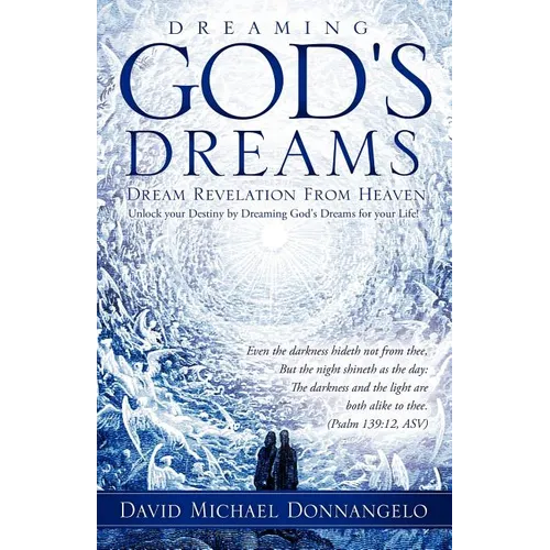 Dreaming God's Dreams - Paperback