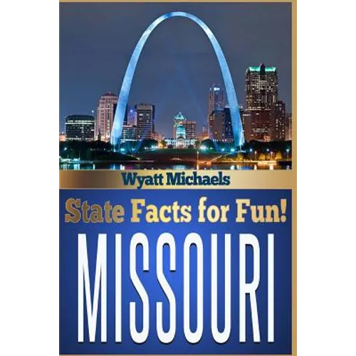 State Facts for Fun! Missouri - Paperback