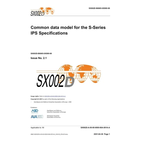 SX002D, Common data model for the S-Series IPS specifications, Issue 2.1: S-Series 2021 Block Release - Hardcover