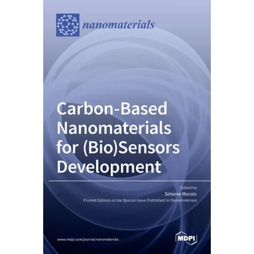 Carbon-Based Nanomaterials for (Bio)Sensors Development - Hardcover
