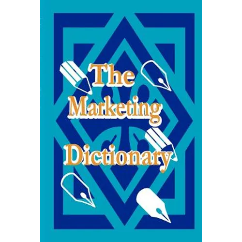 The Marketing Dictionary - Paperback