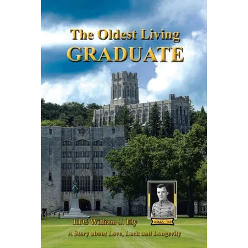 The Oldest Living Graduate - Paperback