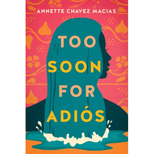 Too Soon for Adiós - Paperback