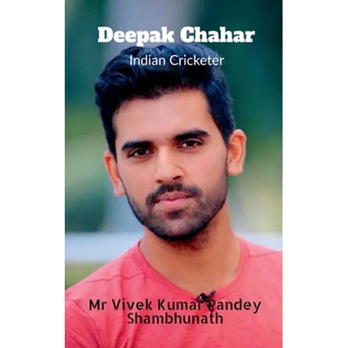 Deepak Chahar - Paperback