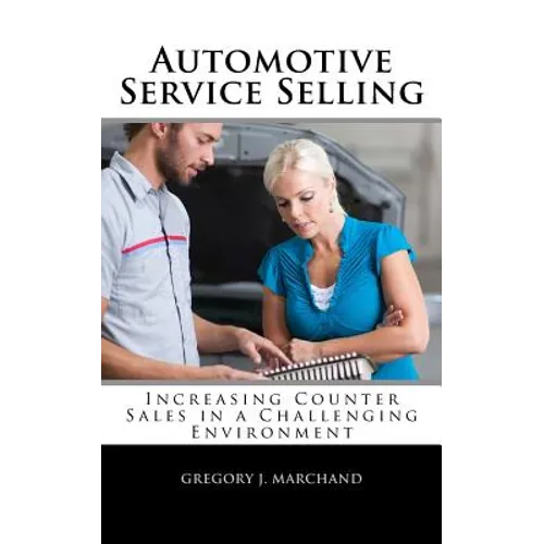 Automotive Service Selling - Paperback