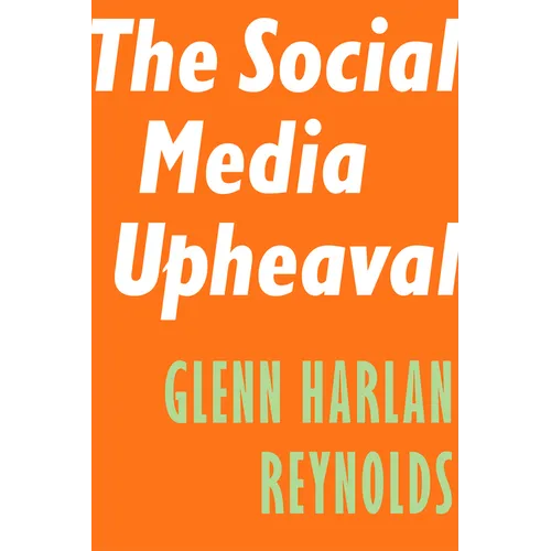 The Social Media Upheaval - Paperback