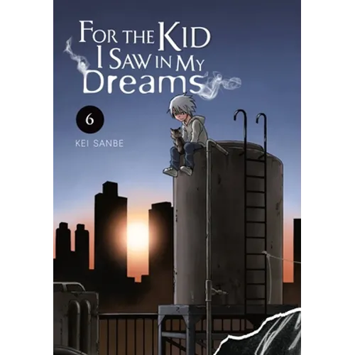 For the Kid I Saw in My Dreams, Vol. 6: Volume 6 - Hardcover