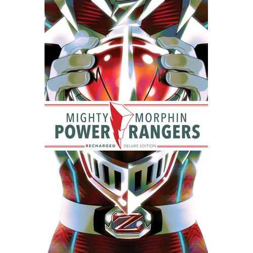 Mighty Morphin Power Rangers: Recharged Deluxe Edition - Hardcover