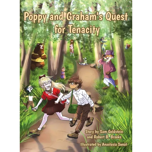 Poppy and Graham's Quest for Tenacity - Hardcover