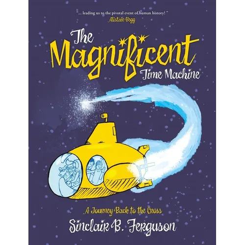 The Magnificent Time Machine - Hardcover