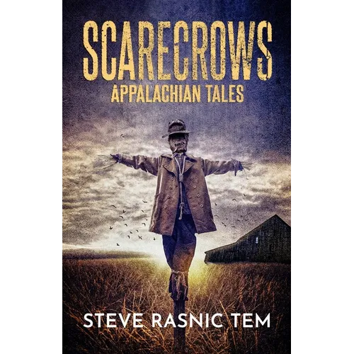Scarecrows: Appalachian Tales - Paperback