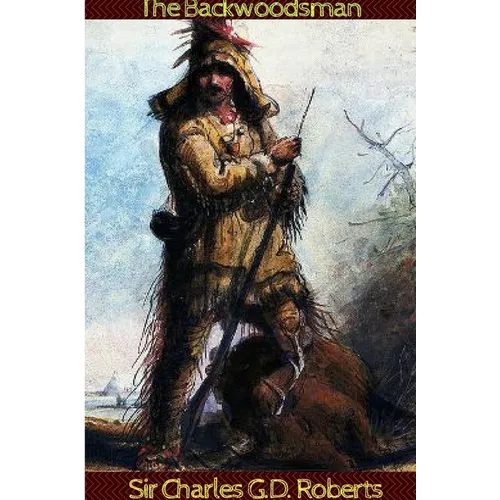 The Backwoodsman - Paperback
