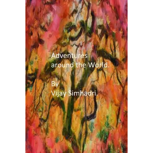 Adventures around the World: Short Stories for Children/Teenagers - Paperback