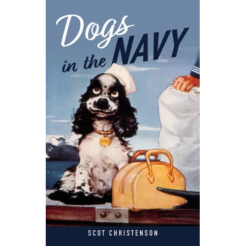 Dogs in the Navy - Hardcover