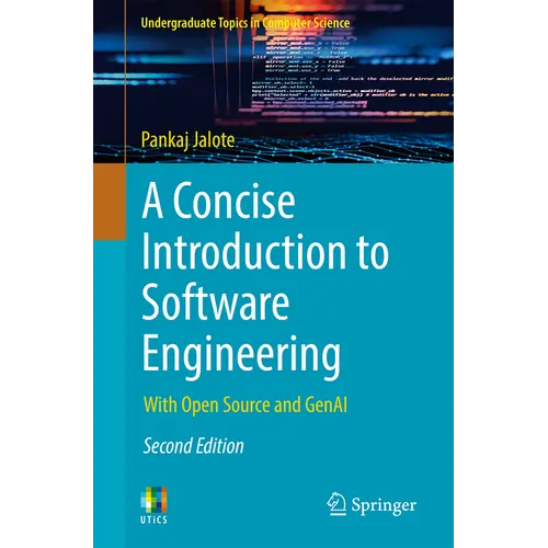 A Concise Introduction to Software Engineering: With Open Source and Genai - Paperback