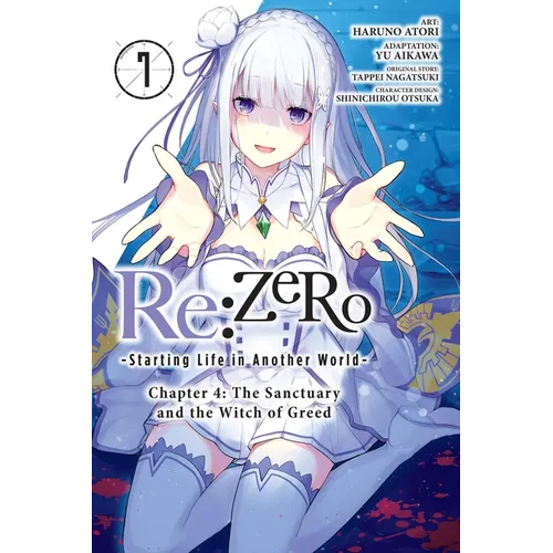 RE: Zero -Starting Life in Another World-, Chapter 4: The Sanctuary and the Witch of Greed, Vol. 7 (Manga) - Paperback
