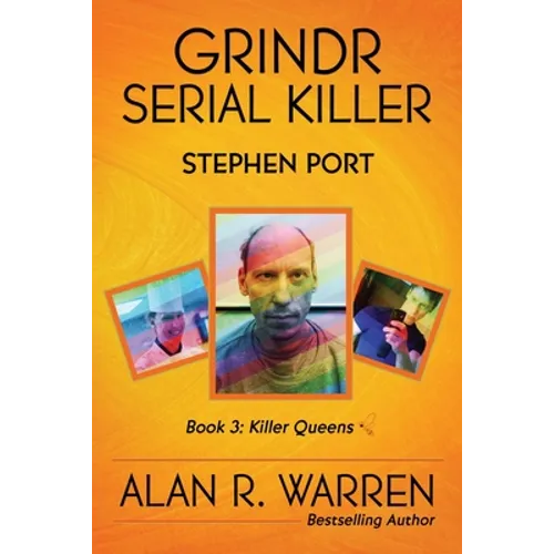 Grindr Serial Killer: Stephen Port: Stephen Port - Paperback
