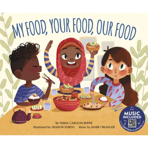 My Food, Your Food, Our Food - Hardcover